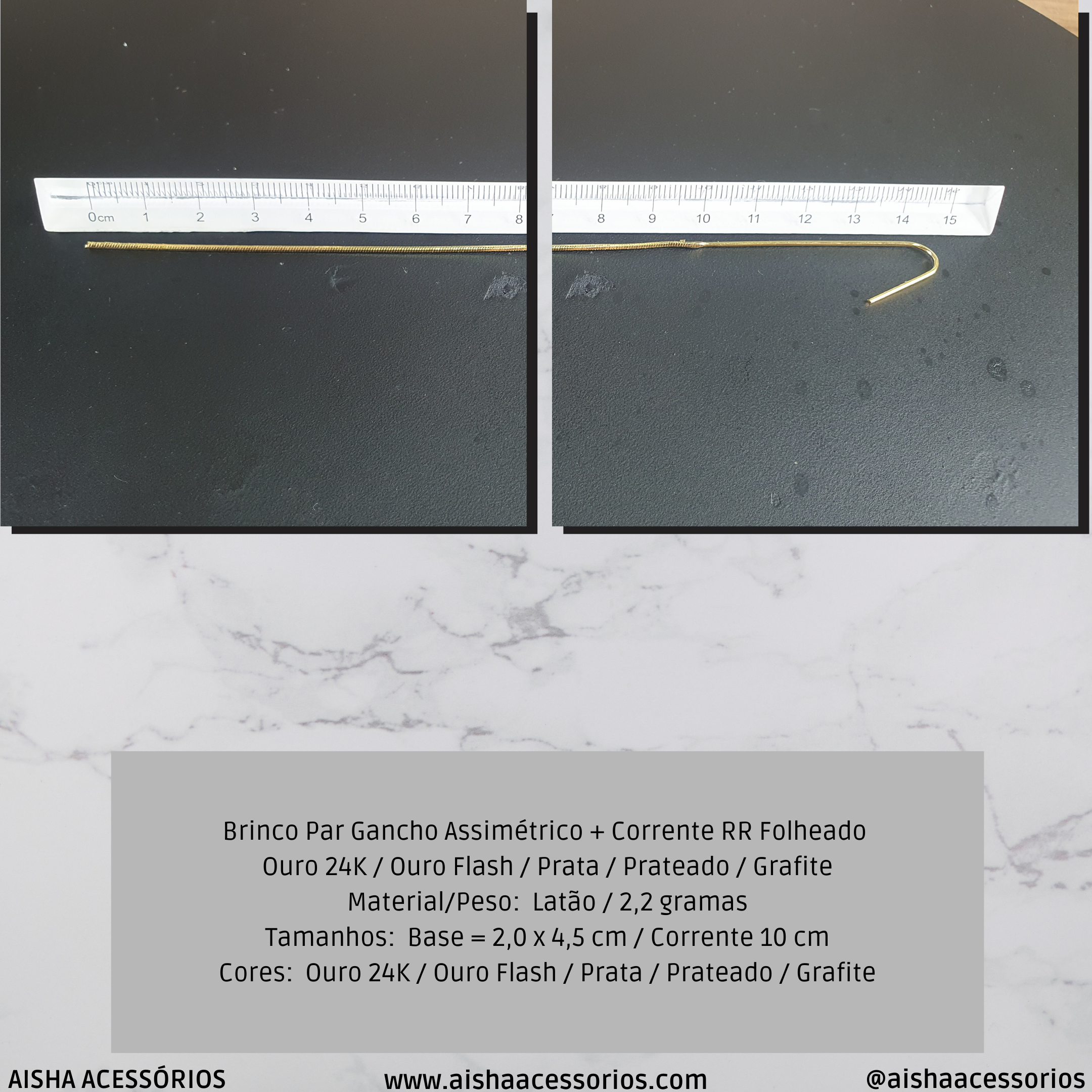 Brinco Par Gancho Assimétrico + Corrente RR Folheado Ouro 24K / Ouro Flash / Prata / Prateado / Grafite