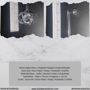 Brinco Base Pino + Pingente Vazado Cristal Folheado Ouro 24K / Ouro Flash / Prata / Prateado / Grafite